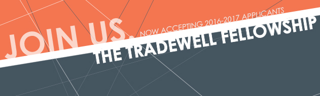 Join the Tradewell Fellowship!
